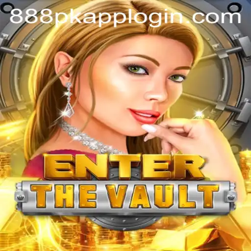 Diving Into EntertheVault: Uncover the Secrets of the 888PK.APP Realm