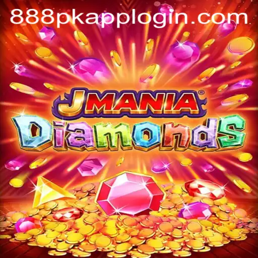 Exploring JManiaDiamonds: A New Era of Online Gaming with 888PK.APP