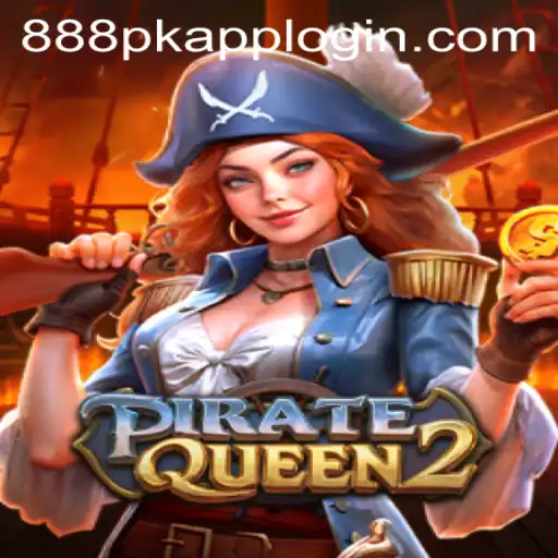 Discover the Thrilling Adventure of PirateQueen2 on 888PK.APP