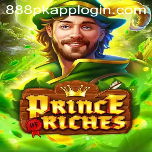 PrinceOfRiches: Exploring the Fascinating Gameplay and Latest Updates with 888PK.APP