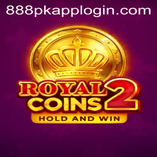 Unveiling RoyalCoins2: A New Dimension of Gaming with 888PK.APP