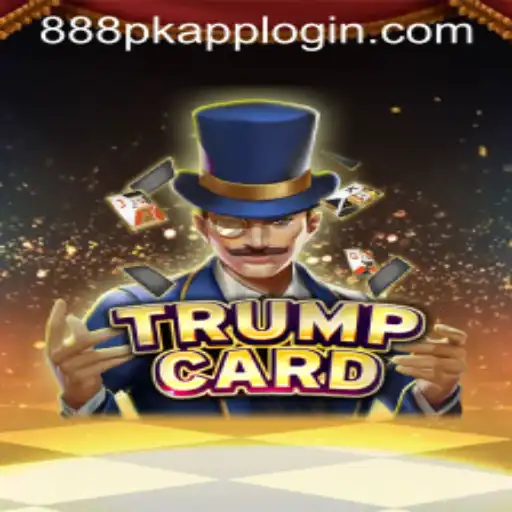 Unveiling TrumpCard: A Thrilling New Game by 888PK.APP